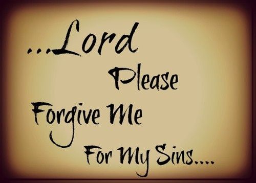 God, Please Forgive Me!