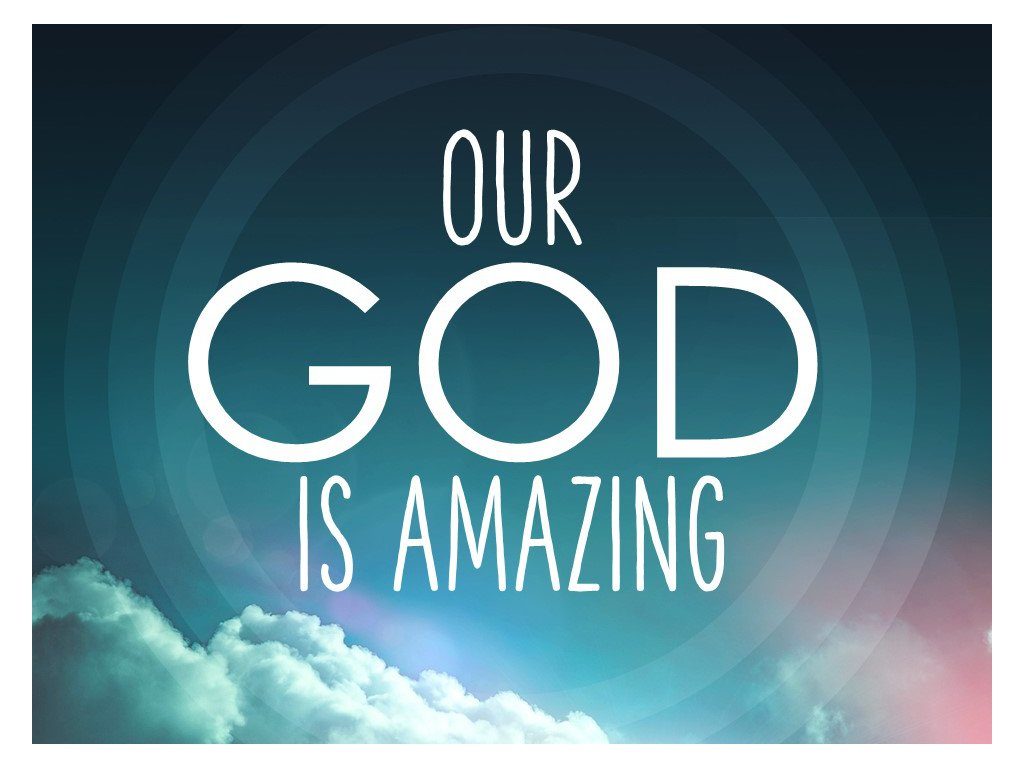 God is Amazing
